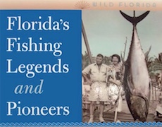 Florida Fishing Legends